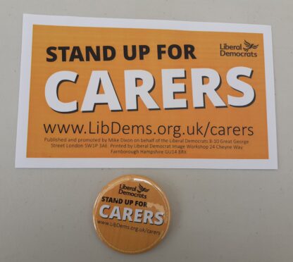 Stand Up for Carers! Badge and Poster set.