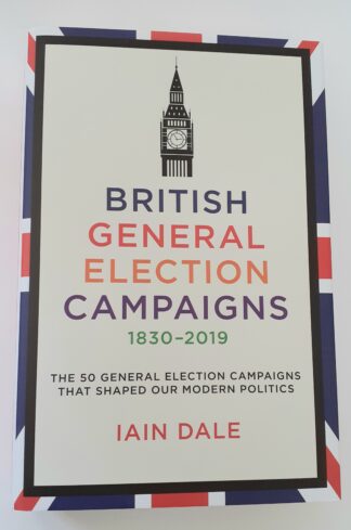 British General Election Campaigns