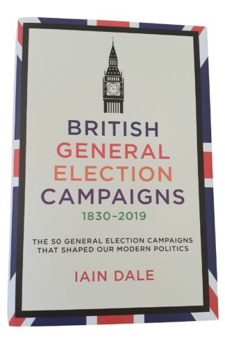 British General Election Campaigns